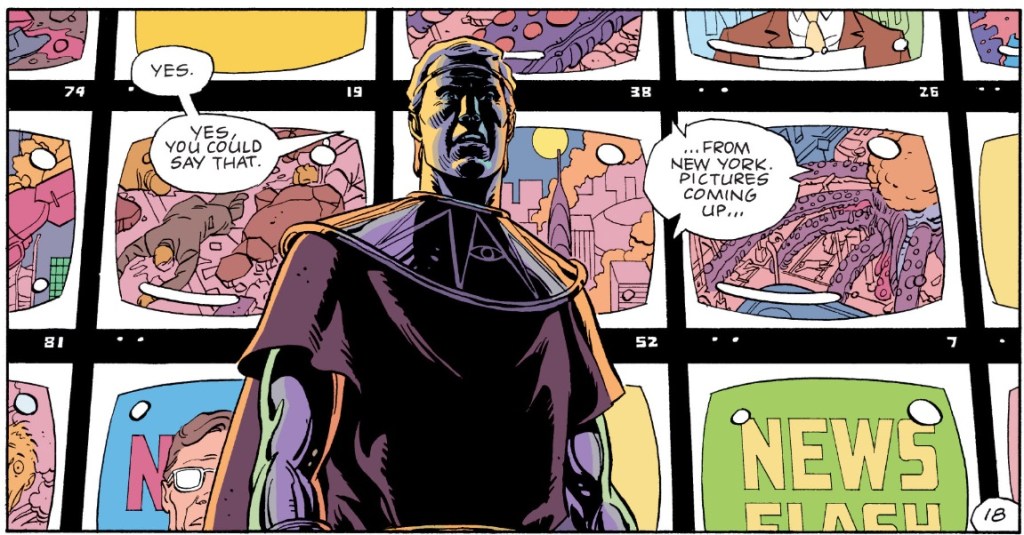 Veidt stands in front of television screens as his plan comes to fruition.